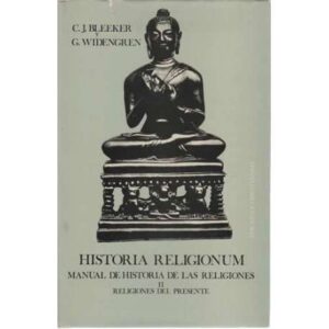 Historia religionum. Manual de historias de las religiones II/. Religiones del presente