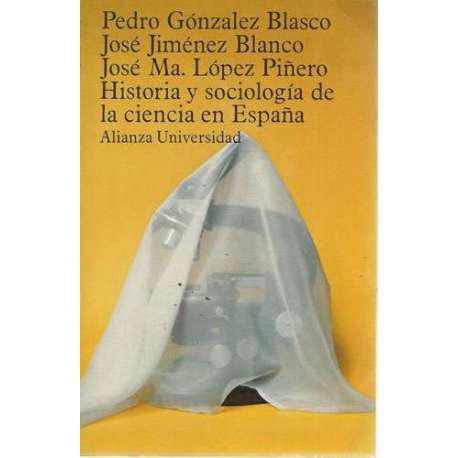 Historia y sociología de la ciencia en España