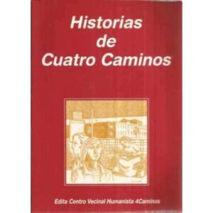 Historias de Cuatro Caminos