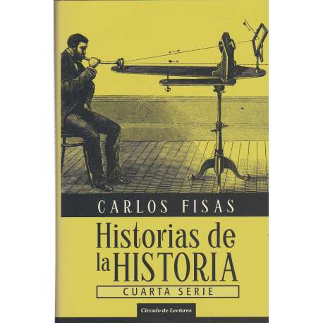 Historias de la Historia. Cuarta serie