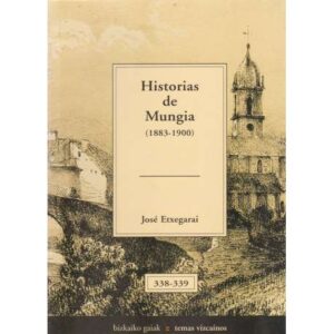 Historias de Mungia (1883-1900)