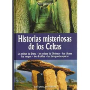 HISTORIAS MISTERIOSAS DE LOS CELTAS