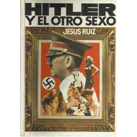 Hitler y el otro sexo
