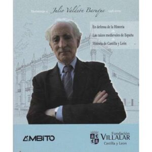 Homenaje a Julio Valdeón Baruque 1936-2009