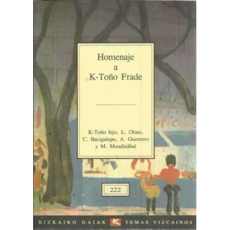 Homenaje a K-Toño Frade