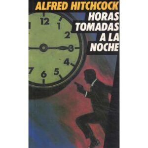 Horas tomadas a la noche