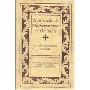 Huit siècles de mathématiques en occitanie