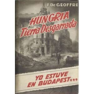 Hungría, tierra desgarrada. Yo estuve en Budapest