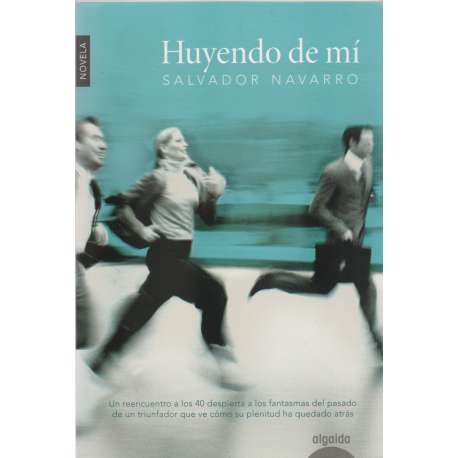 Huyendo de mí