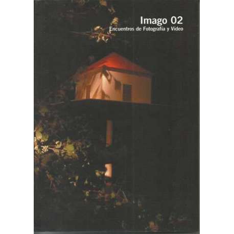 Imago 2002. Encuentros de fotografía y vídeo.