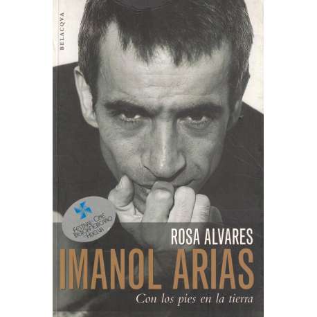 Imanol Arias. Con los pies en la tierra