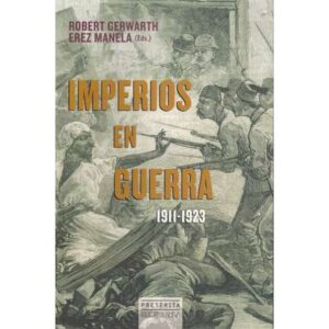 Imperios en guerra 1911-1923