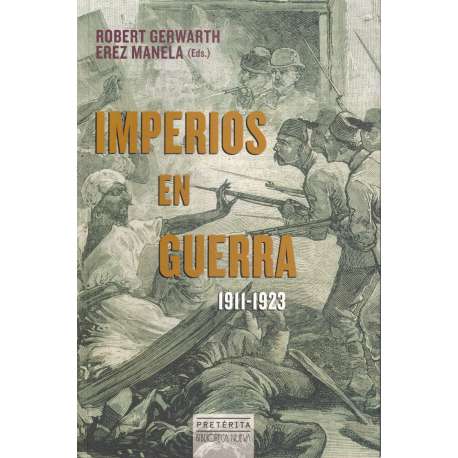 Imperios en guerra 1911-1923