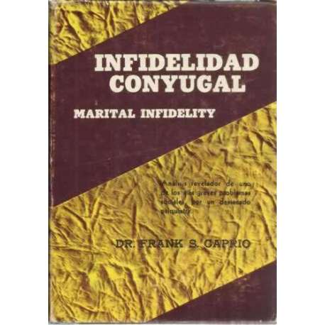 Infidelidad conyugal. Marital infidelity