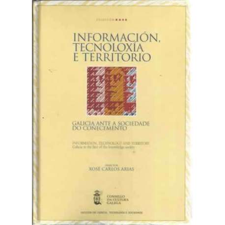 Información, tecnoloxía e territorio