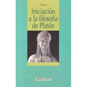 Iniciacin a la filosofía de Platón