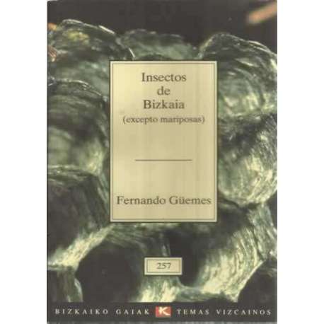Insectos de Bizkaia (excepto mariposas)