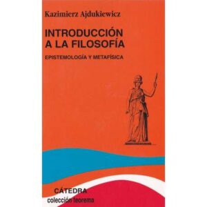 Introducción a la filosofía. Epistemología y metafísica