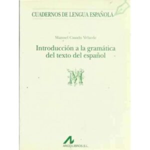 Introducción a la gramática del texto del español