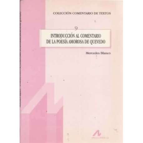Introducción al comentario de la poesía amorosa de Quevedo