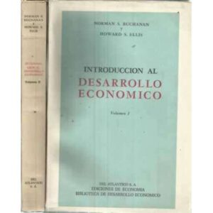 INTRODUCCIÓN AL DESARROLLO ECONÓMICO. 2 tomos