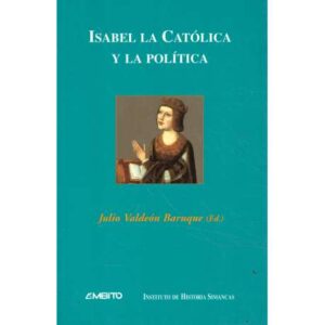 Isabel la Católica y la política