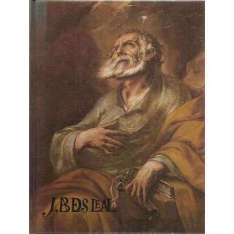 J. Valdes Leal 1622-1690. Un barroco romantico