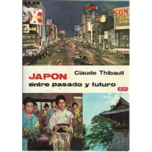 Japón entre pasado y futuro