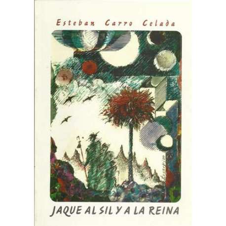 Jaque al Sil y a la reina