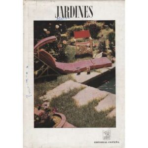 Jardines. Los jardines españoles. El jardín de la casa