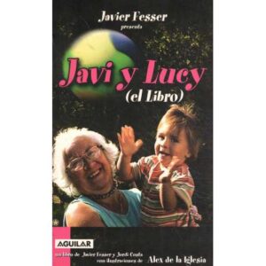 Javi y Lucy. El libro