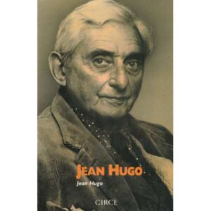 Jean Hugo. Los ojos de la memoria