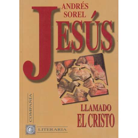 Jesús, llamado el Cristo