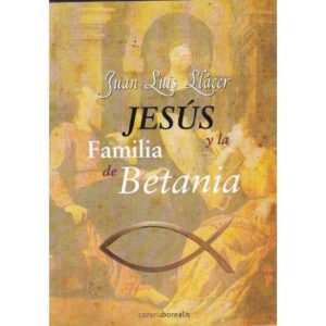 Jesús y la familia de Betania
