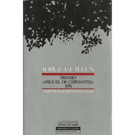 Jorge Guillén. Premio Miguel de Cervantes 1976