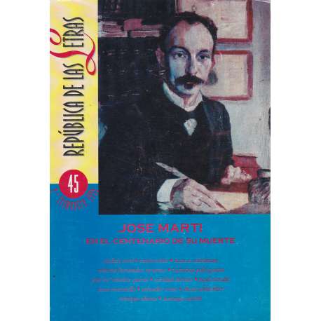 José Martí en el centeraio de su muerte