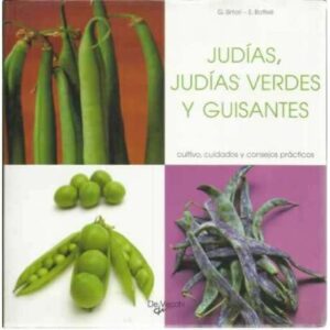 Judías, judías verdes y guisantes