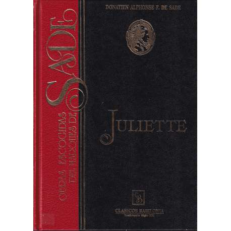 Juliette. El vicio recompensado