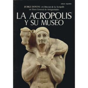 La Acrópolis y su museo