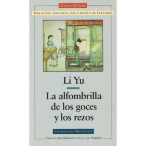 La alfombrilla de los goces y los rezos