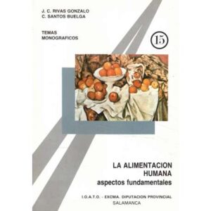 La alimentación humana. Aspectos fundamentales