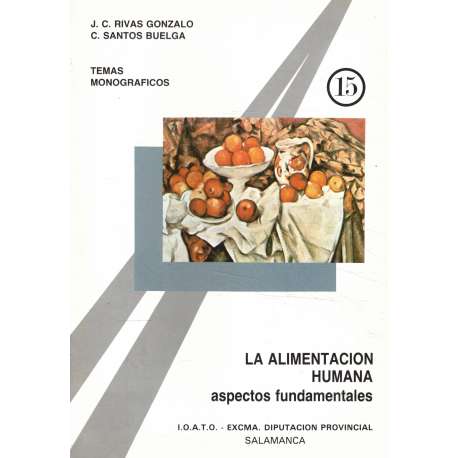 La alimentación humana. Aspectos fundamentales