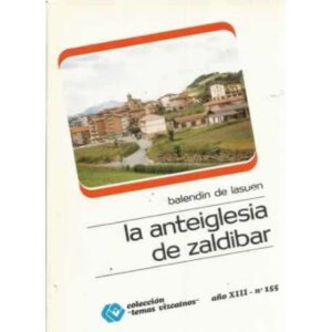 La anteiglesia de zaldibar