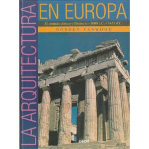La arquitectura en Europa. IV Tomos