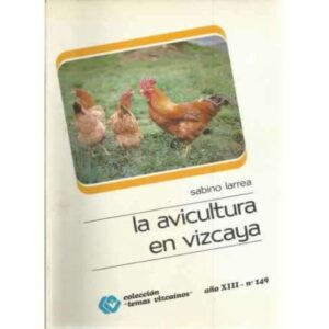 La avicultura en Vizcaya