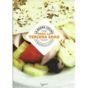 La buena cocina para la tercera edad