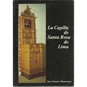 La Capilla de Santa Rosa de Lima