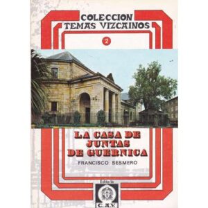 La casa de juntas de Guernica