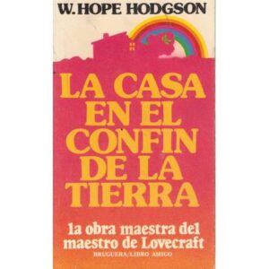 La casa en el confin de la tierra