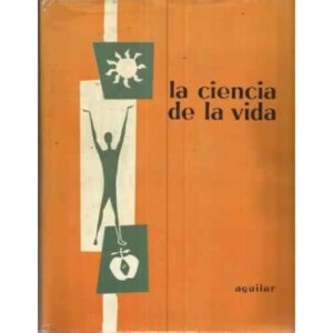LA CIENCIA DE LA VIDA
